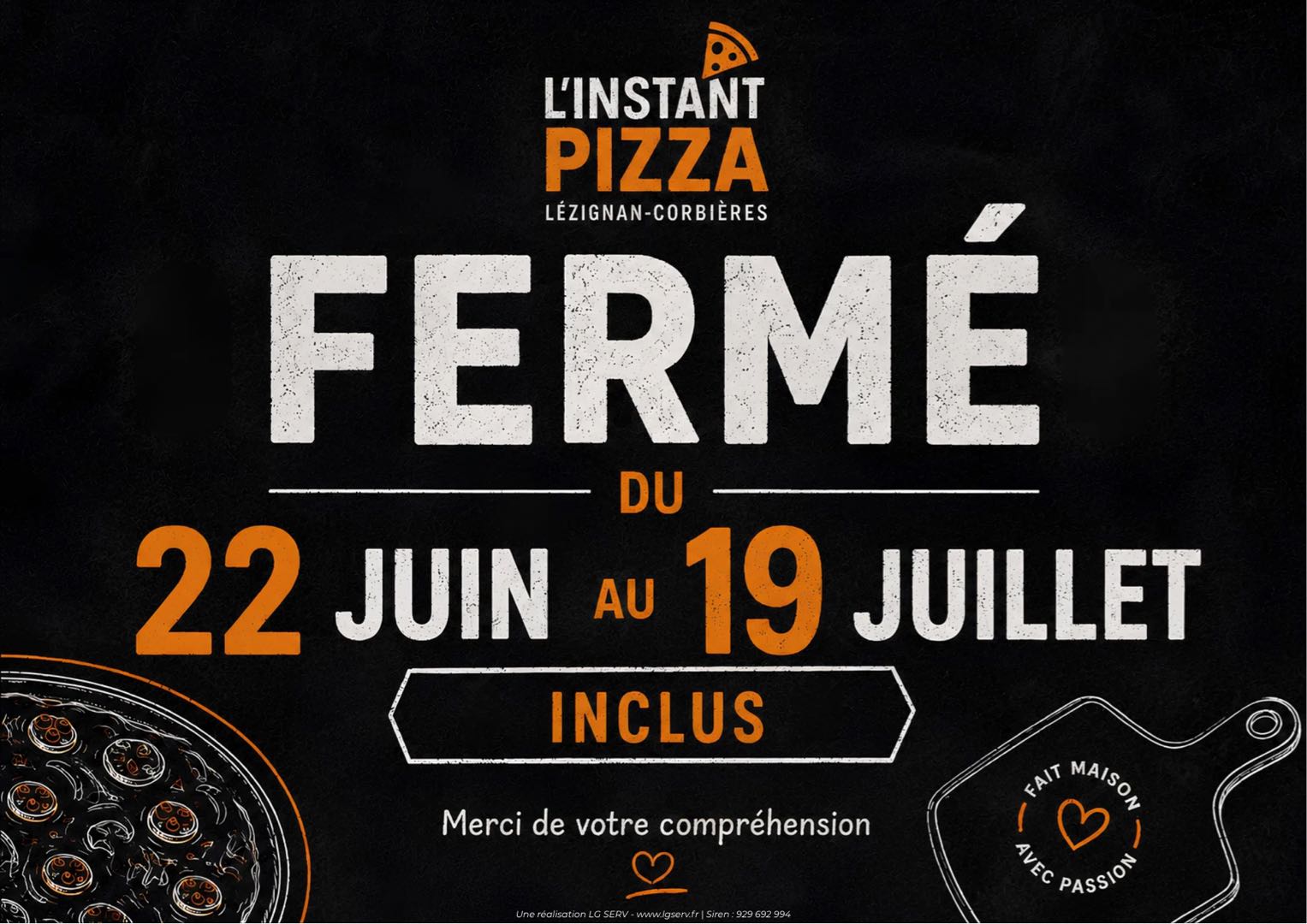Fermeture du 22 juin au 19 juillet inclus
